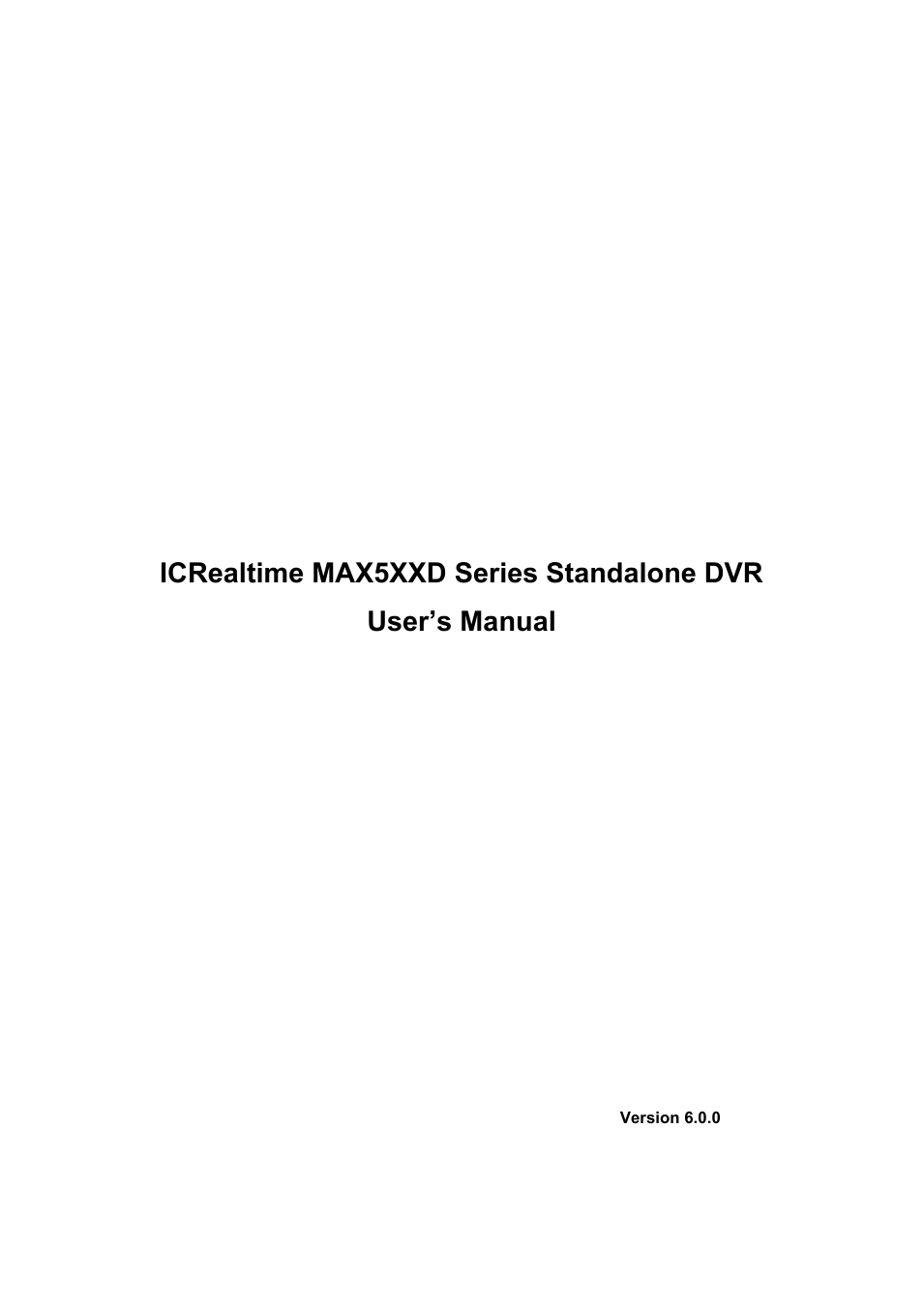 Max Series: 4/8/16 Channel D1 1.5U Standalone DVR