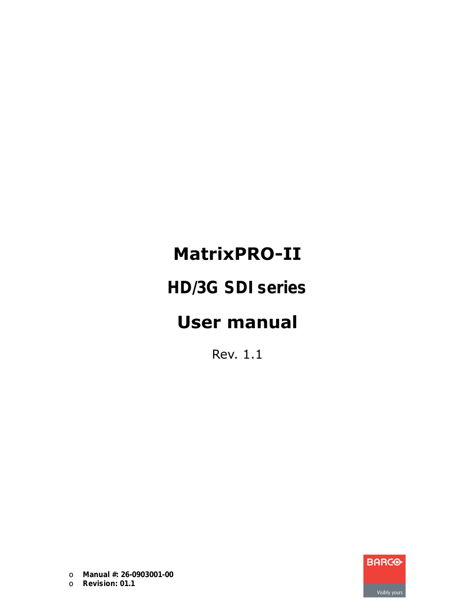 MATRIXPRO-II 3G/HD/SD-SD