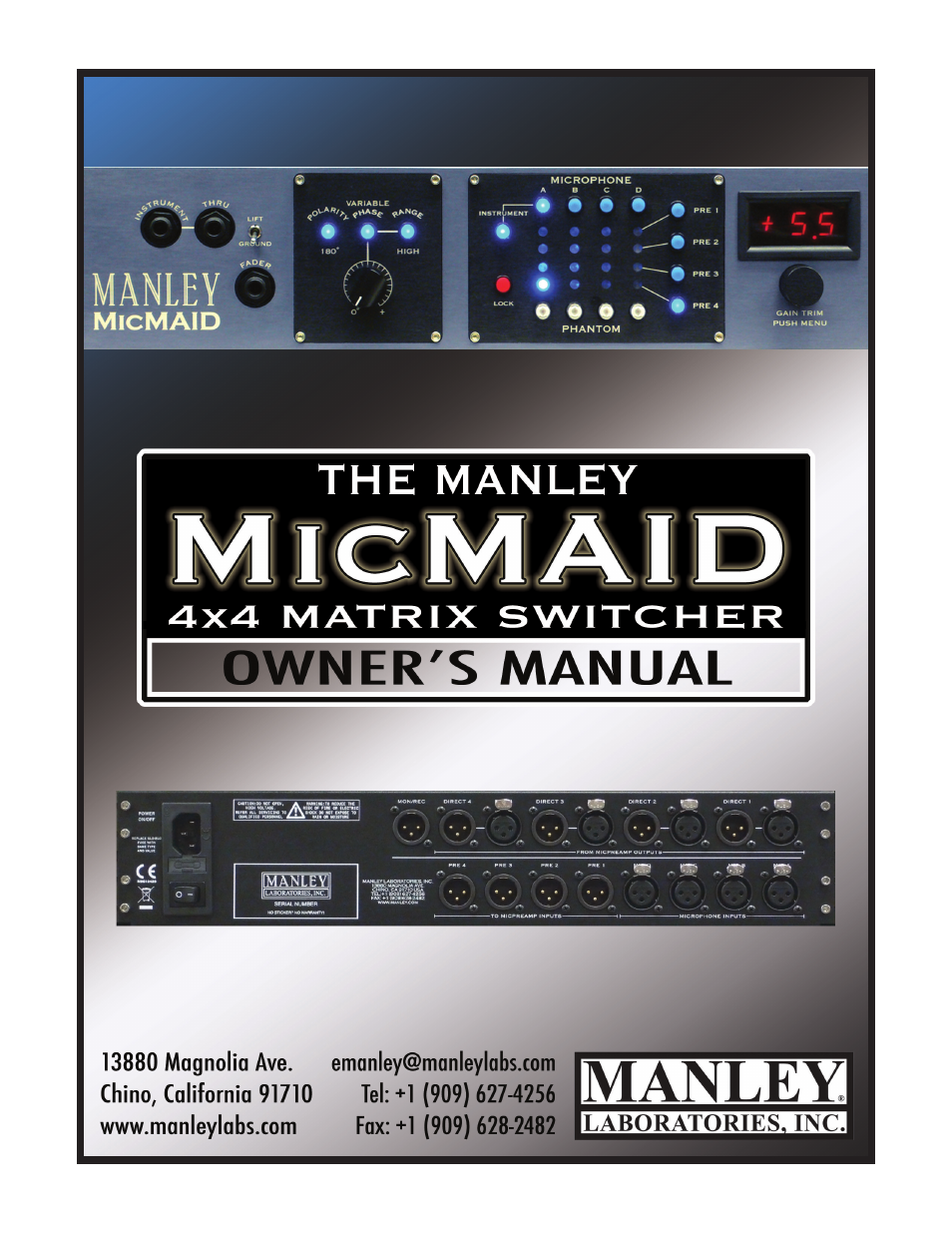 MicMAID 4x4 Matrix-Switcher 10/2010 - present