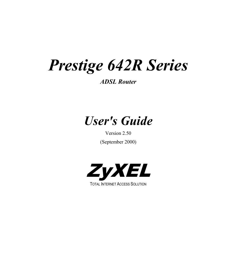 Prestige 642R Series