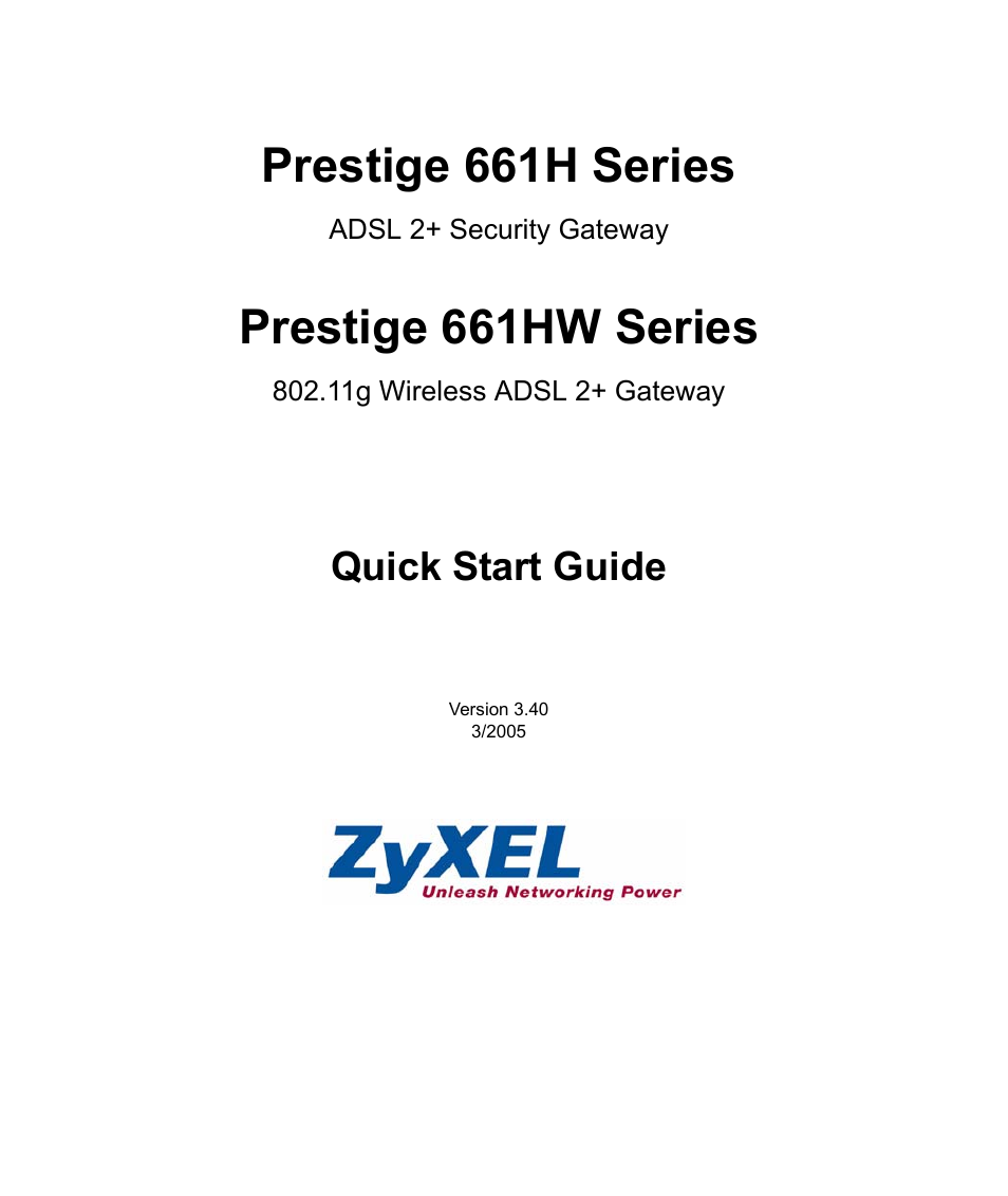 Prestige 661H Series