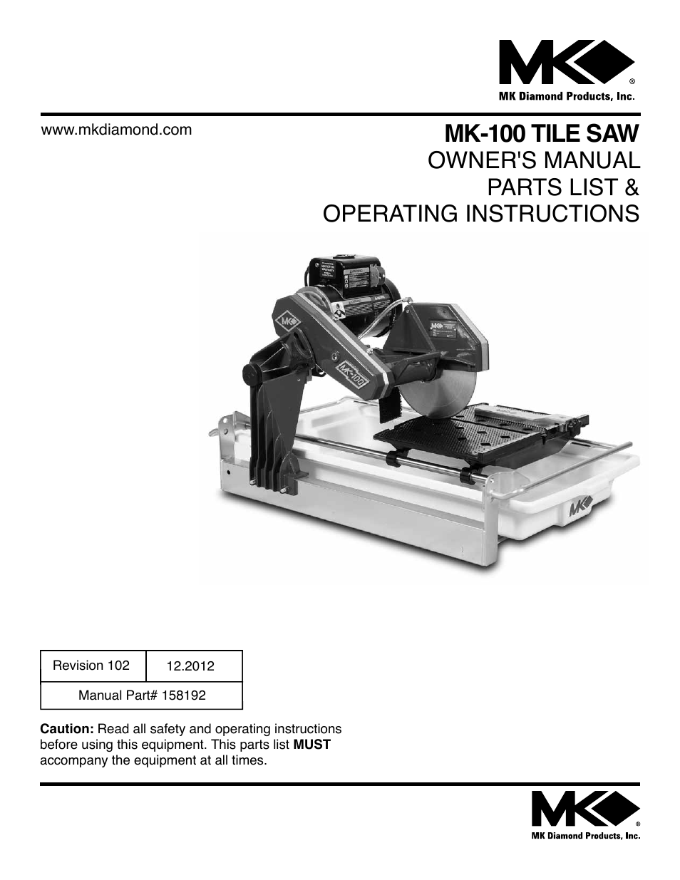 MK-100 TILE SAW