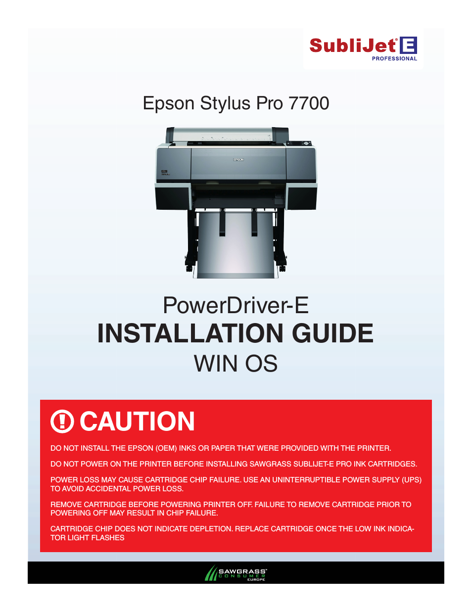 SubliJet E Epson Stylus Pro 7700 (Windows Power Driver Setup): Power Driver Installation Guide