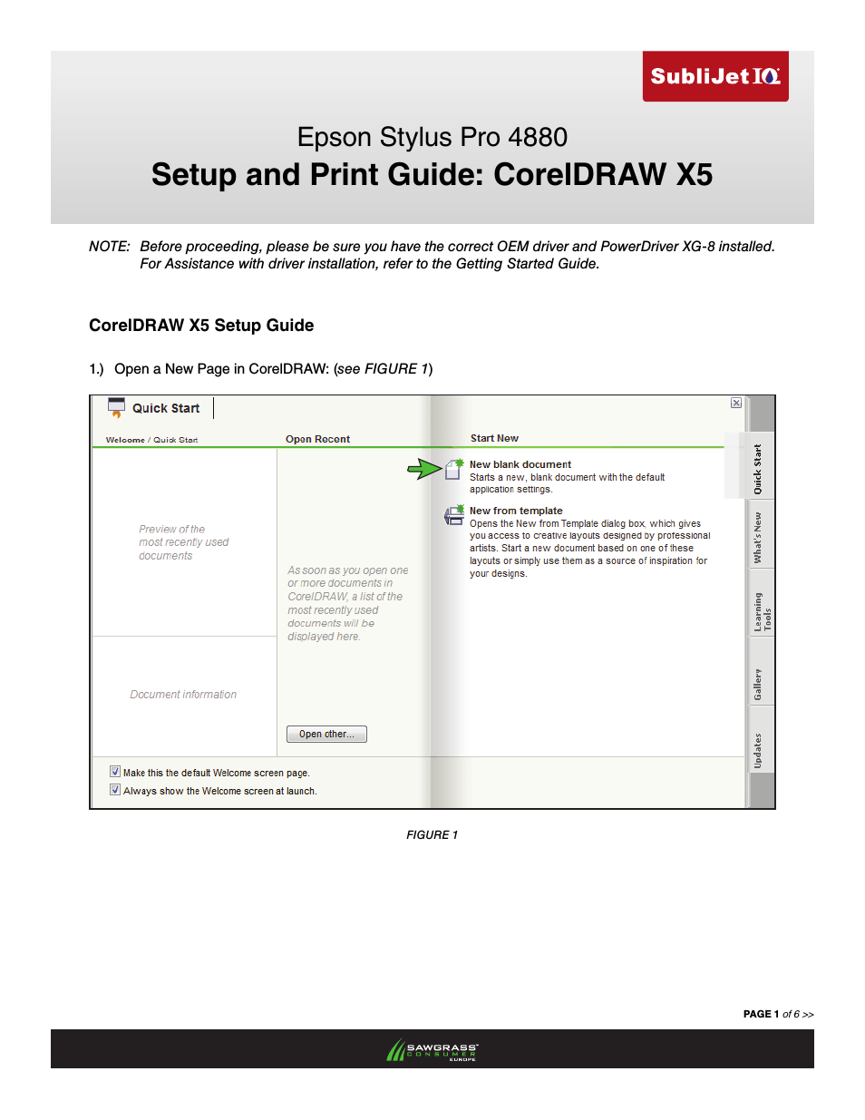 SubliJet IQ EPSON Stylus PRO 4880 (Windows Power Driver Setup): Print & Setup Guide CorelDRAW X5