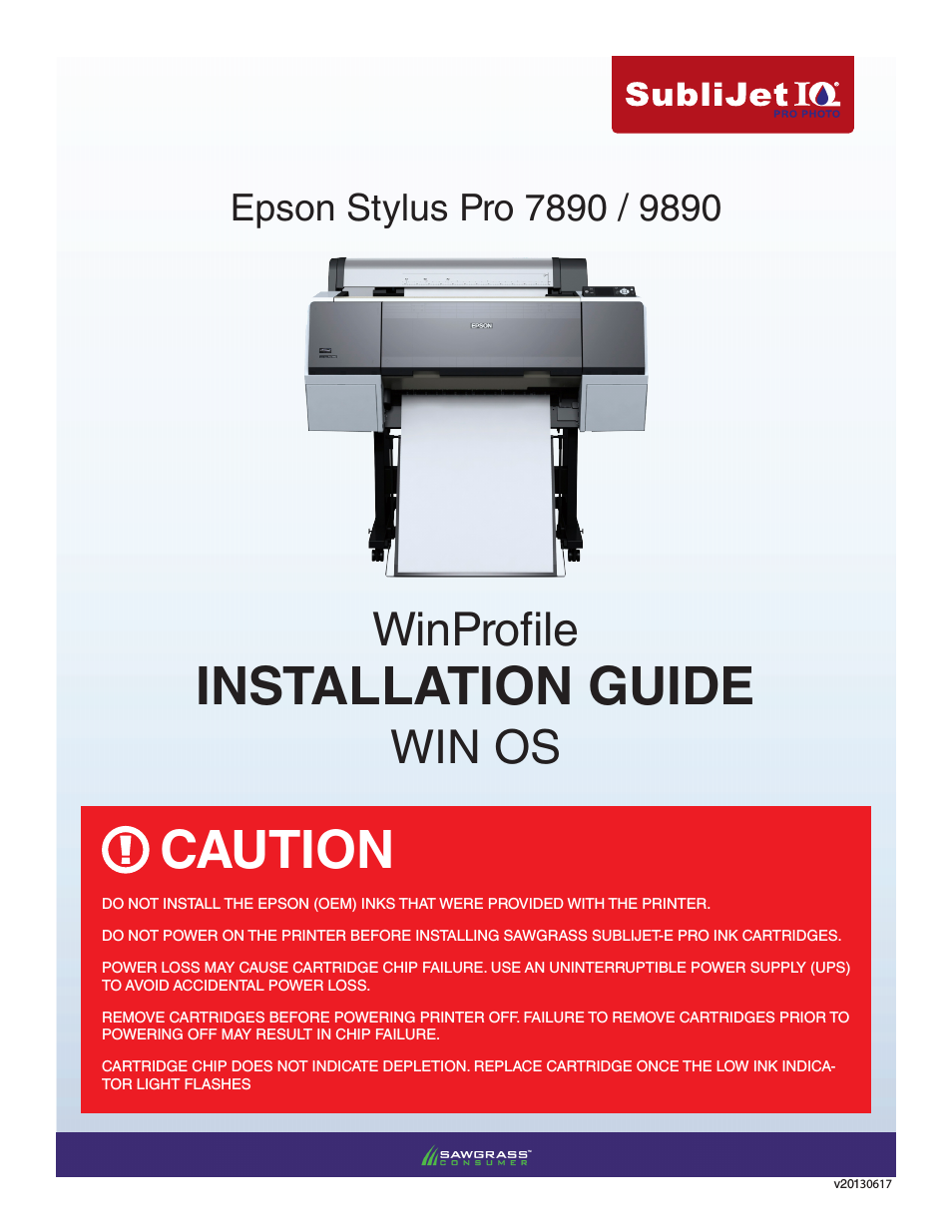 SubliJet IQ Epson Stylus Pro 9890 - IQ Pro Photo (Windows ICC Profile Setup): Printer/Profile Installation Guide