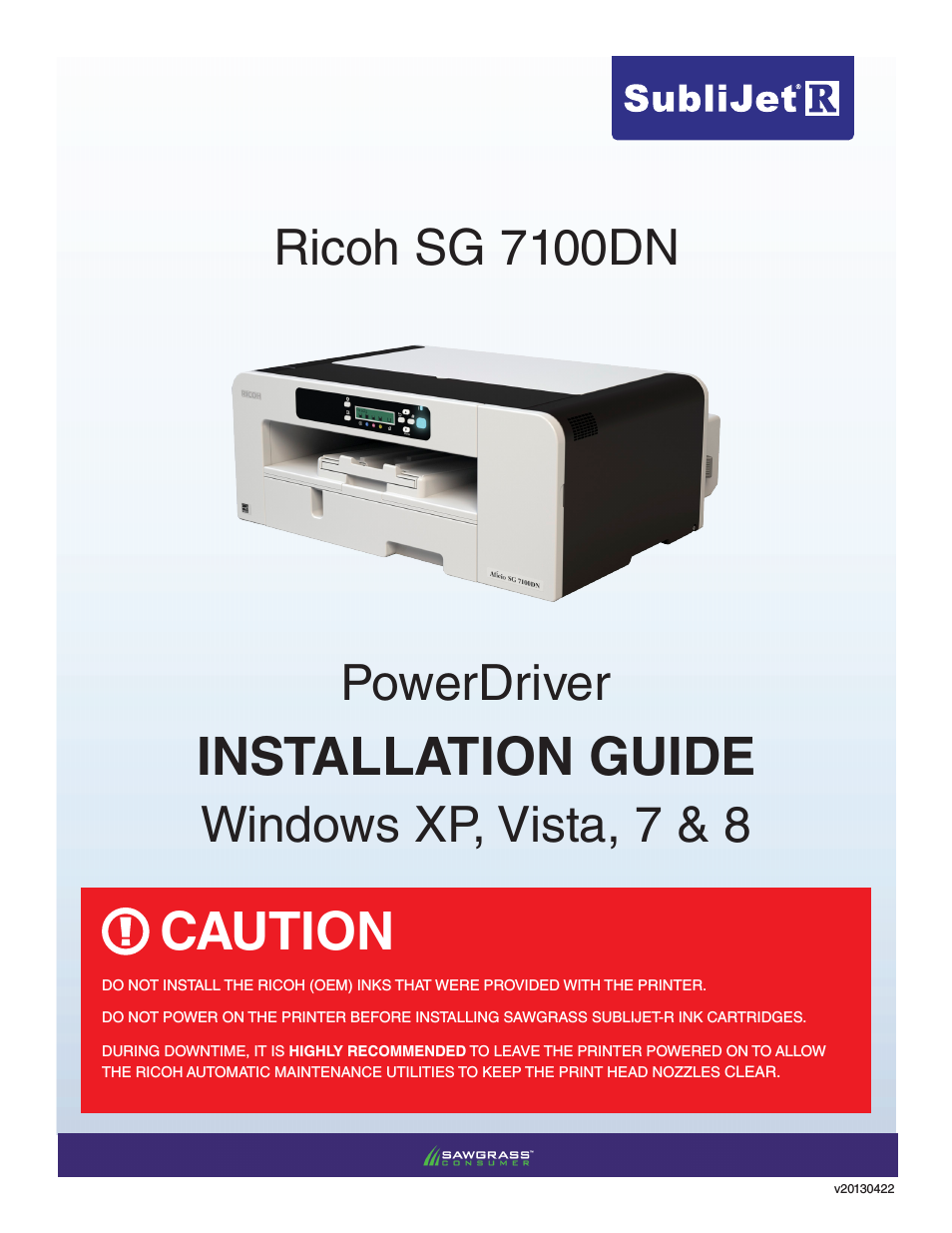 SubliJet R Ricoh SG7100DN (Windows Power Driver Setup): Power Driver Installation Guide