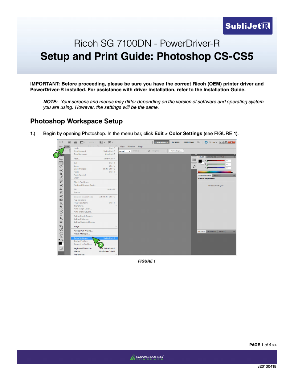 SubliJet R Ricoh SG7100DN (Windows Power Driver Setup): Print & Setup Guide Adobe Photoshop CS - CS5