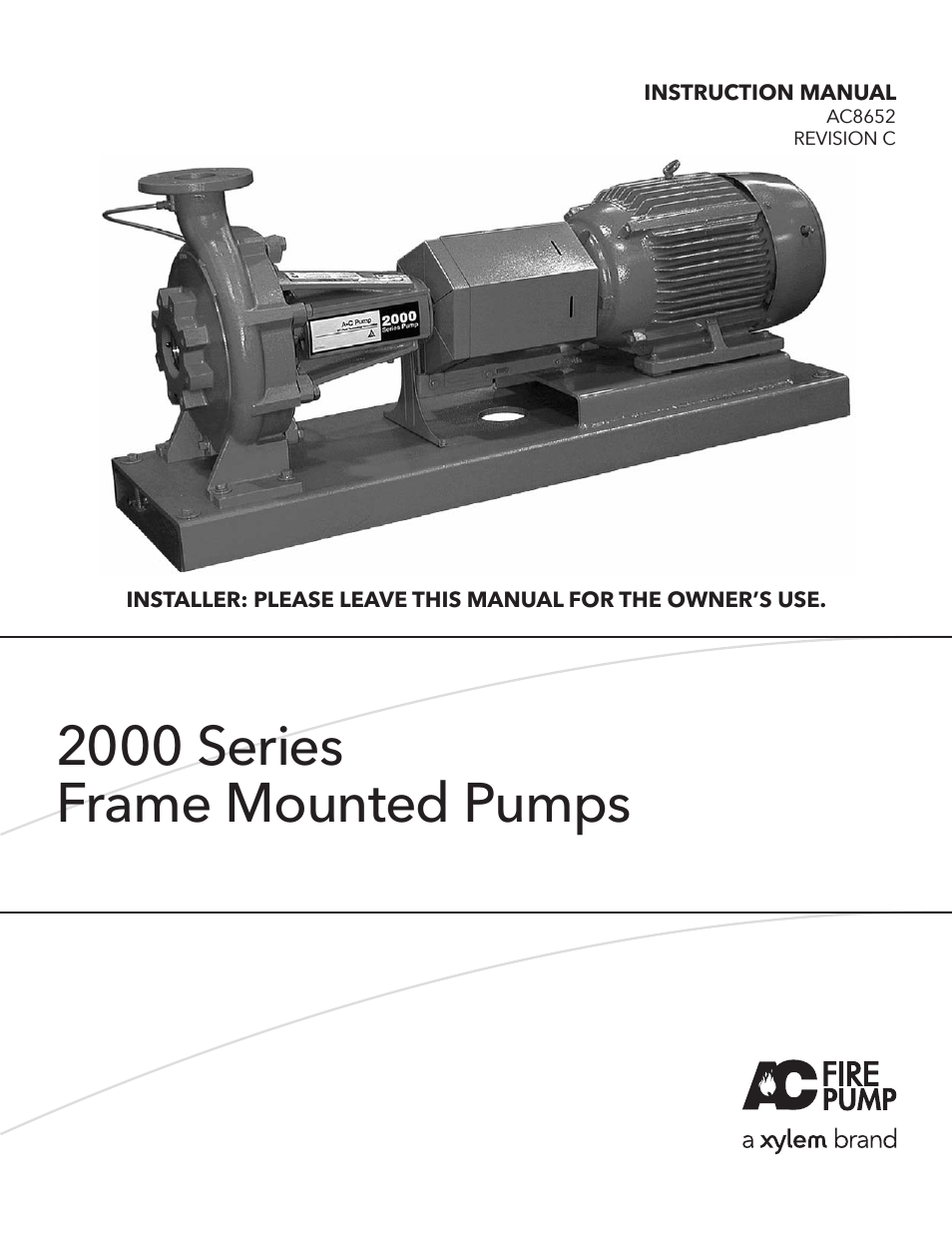 2000 Series Frame Mounted Pumps AC8652 REV.C