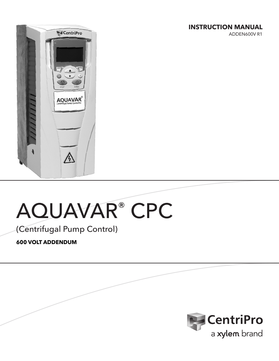 ADDEN600V R1 Aquavar CPC (Centrifugal Pump Control) 600 Volt Addendum