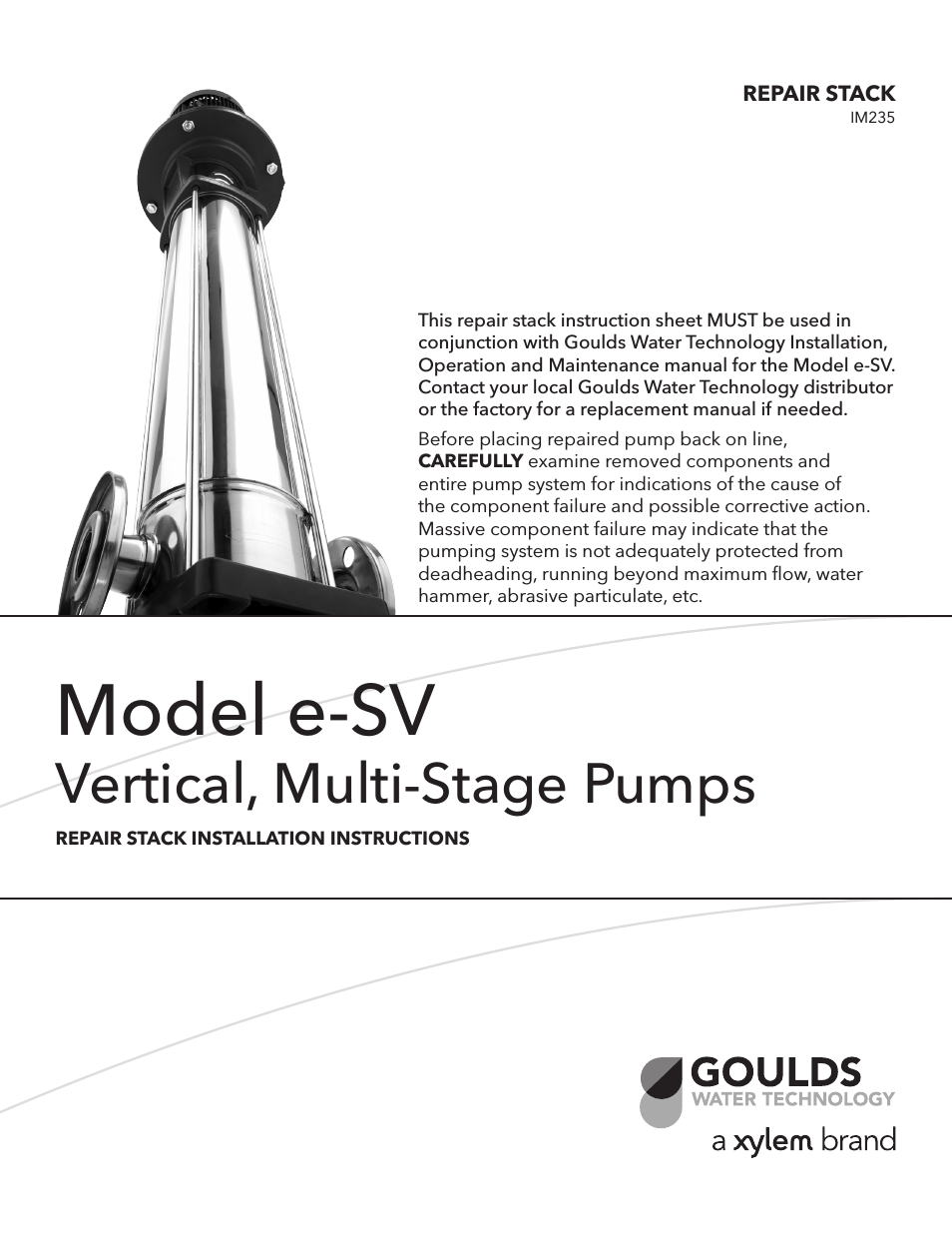 Goulds Water Technology Model e-SV, Vertical Multi-Stage Pumps Repair Stack