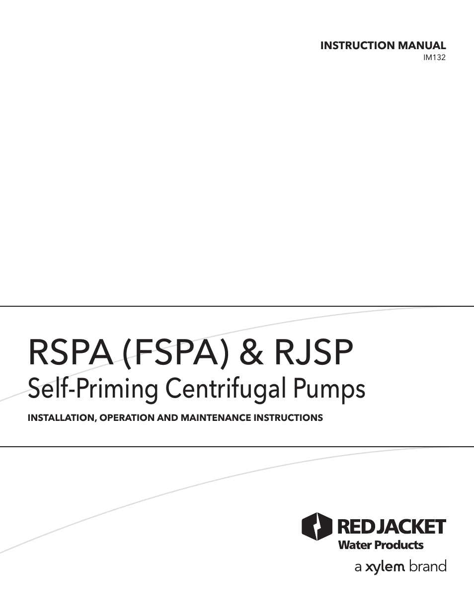 IM132 R02 RSPA (FSPA) & RJSP Self-Priming Centrifugal Pumps