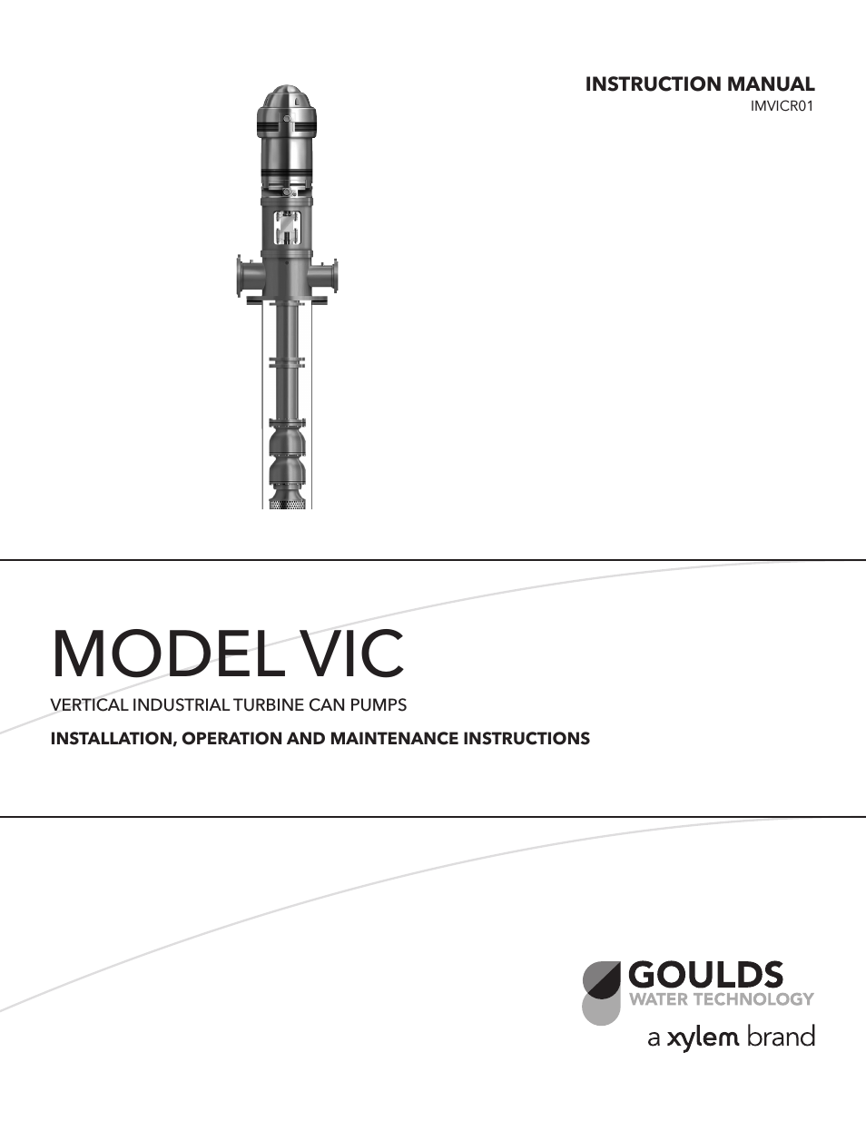 IMVIC R01 Model VIC Vertical Industrial Turbine Can Pumps