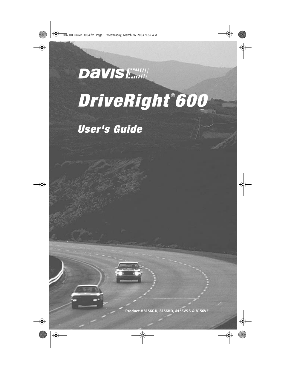DriveRight 600 Users Guide (8156)