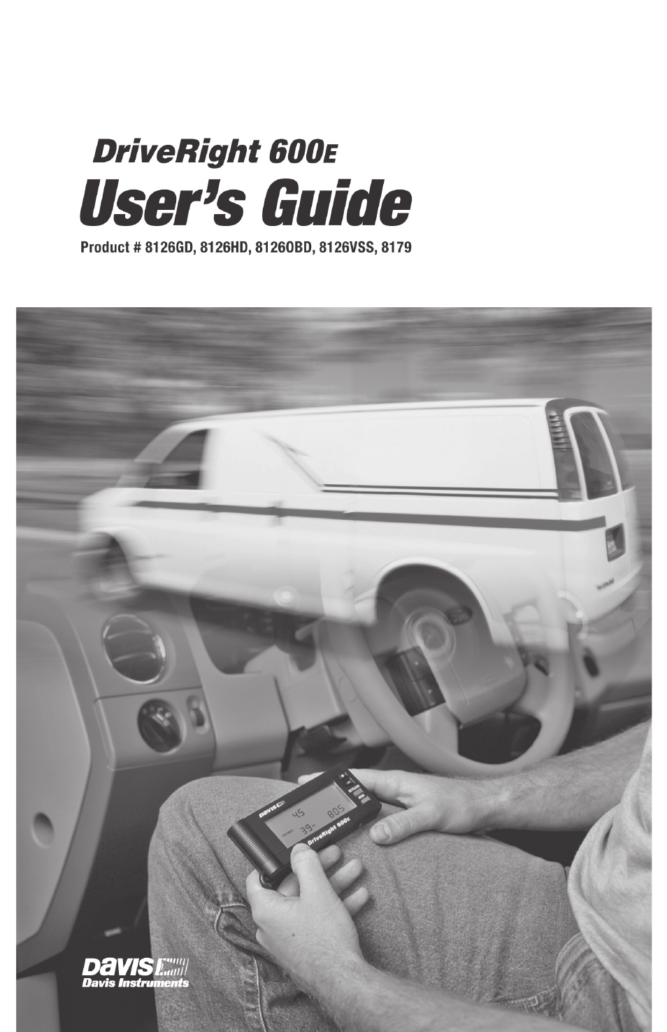 DriveRight 600E Users Guide (8126, 8179)
