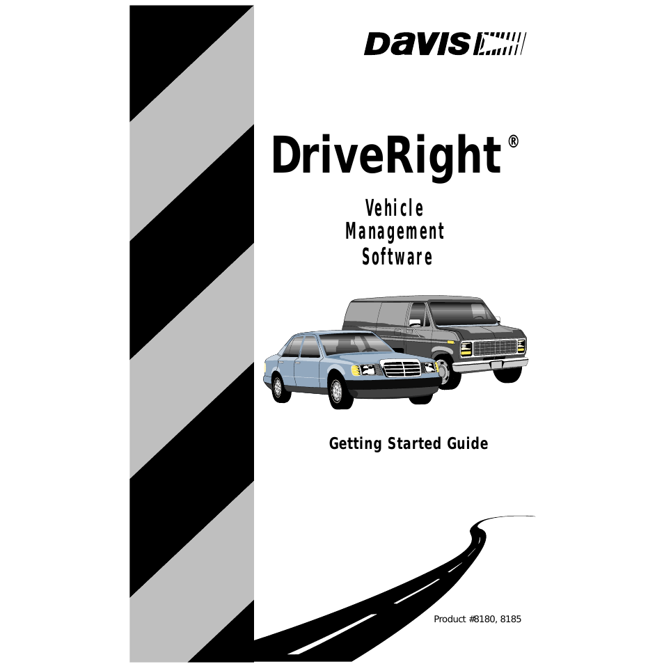 DriveRight VMS Getting Started Guide (8180, 8185)
