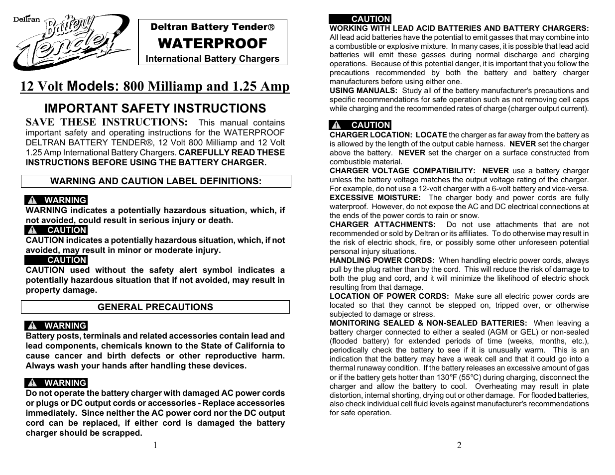 Waterproof 800 International - 12V @ 800 mA (PN 022-0150-DL-WH) User Instructions