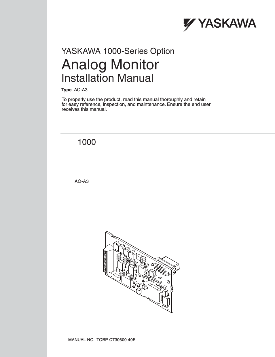 1000 Series Drive Option - Analog Monitor