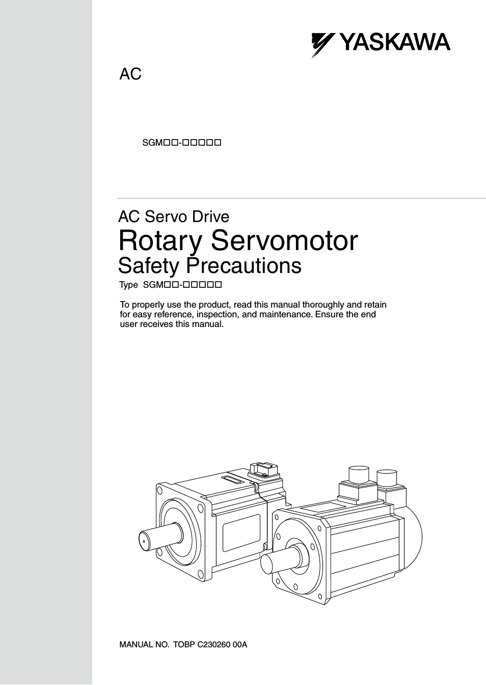 AC Servo Drive Rotary Servomotor Safety Precautions