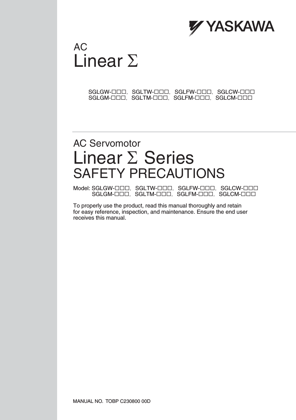 AC Servomotor Linear Series SAFETY Precautions