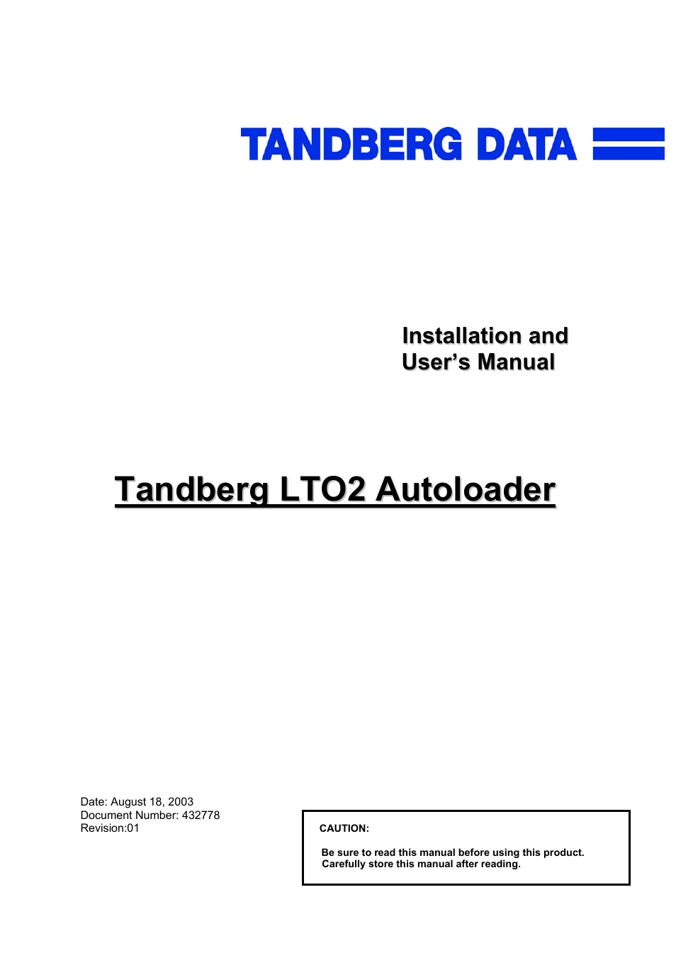 Autoloader Tandberg LTO2