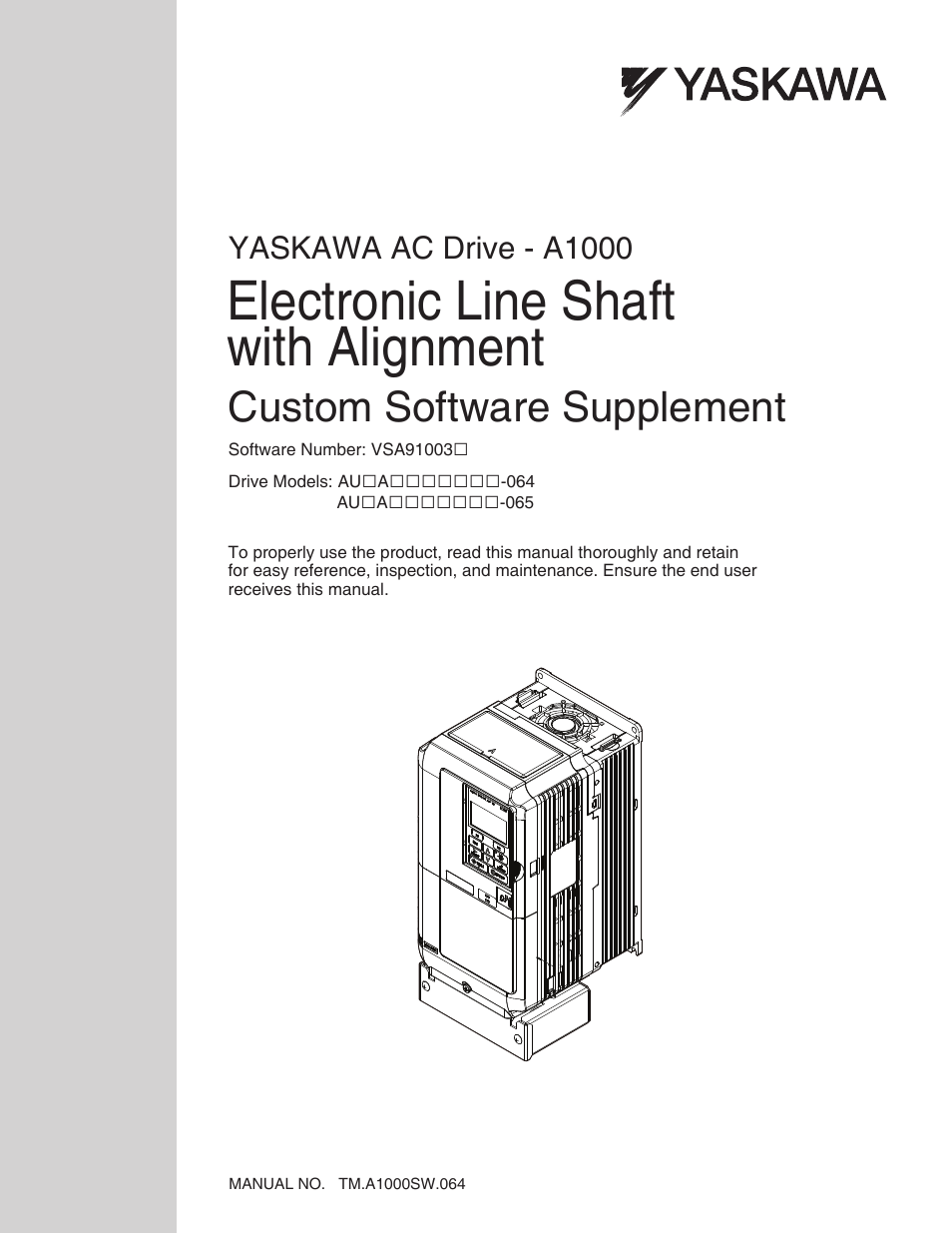 Electronic Lineshaft with Alignment A1000 Drive Software