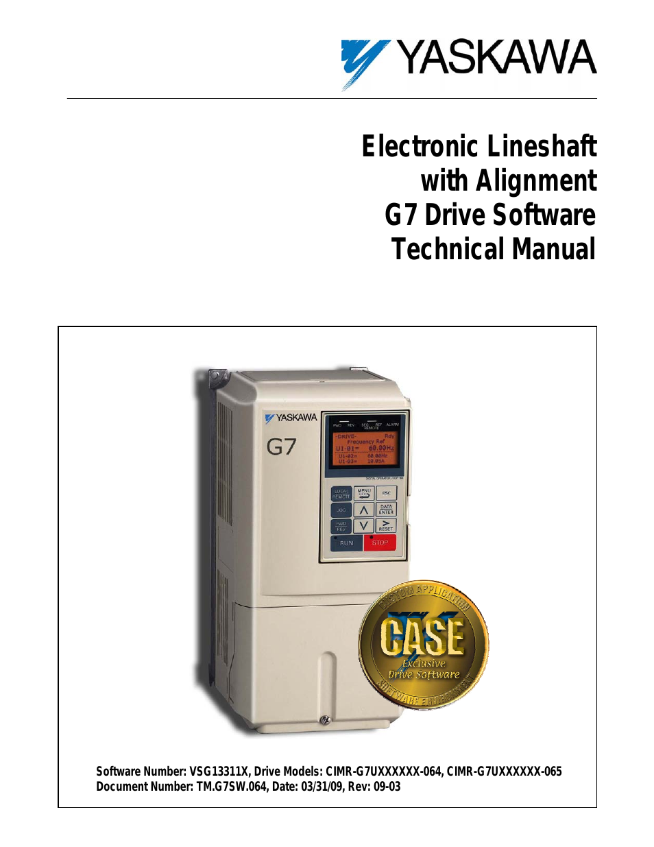 Electronic Lineshaft with Alignment G7 Drive Software