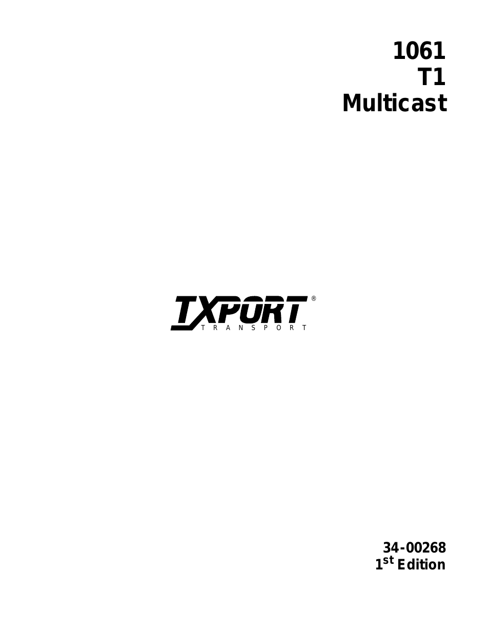 1061 T1 Multicast (34-00268) Product Manual