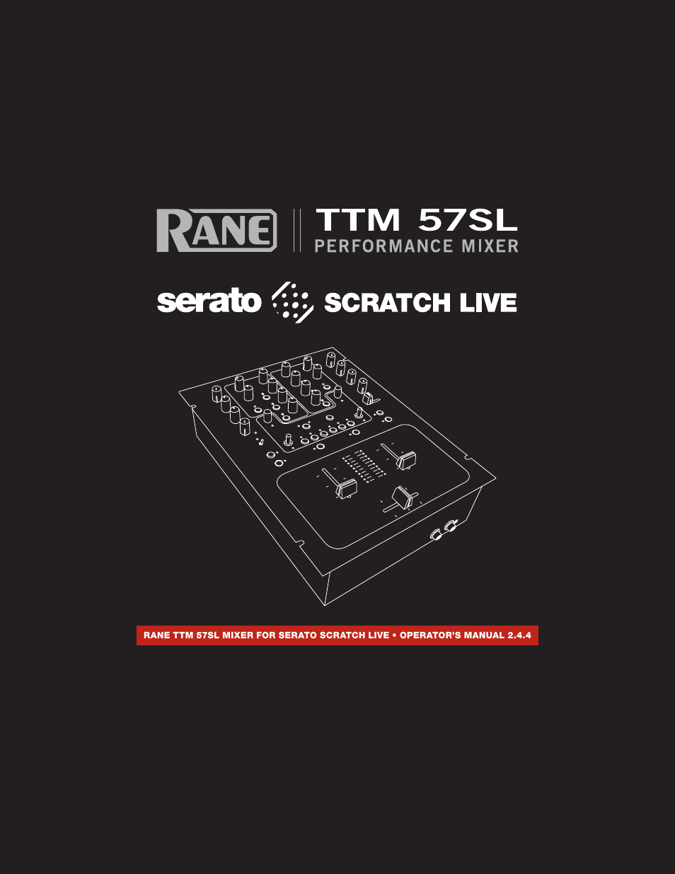 TTM 57SL Manual for Serato Scratch Live 2.44