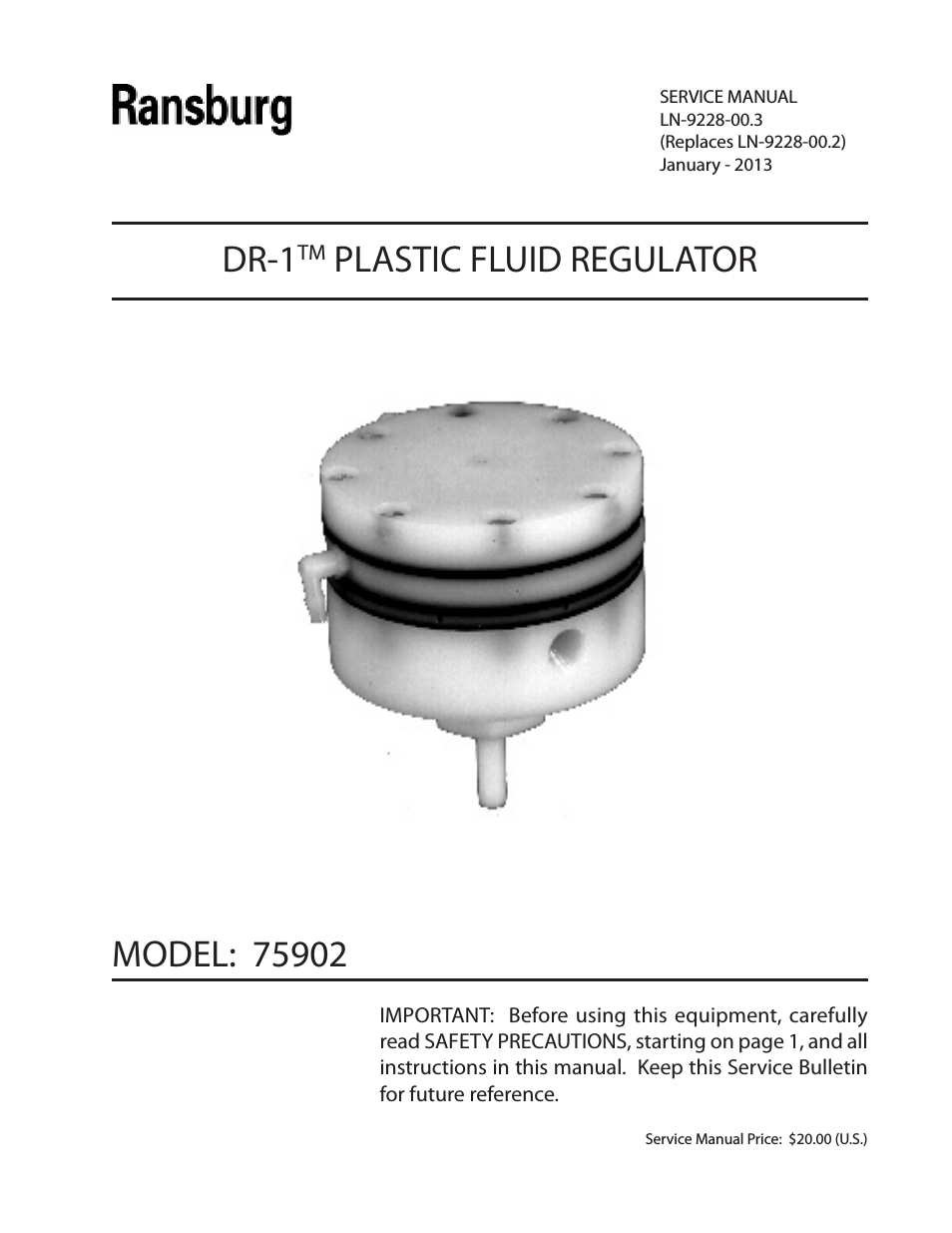 DR-1 Plastic Fluid Regulator 75902