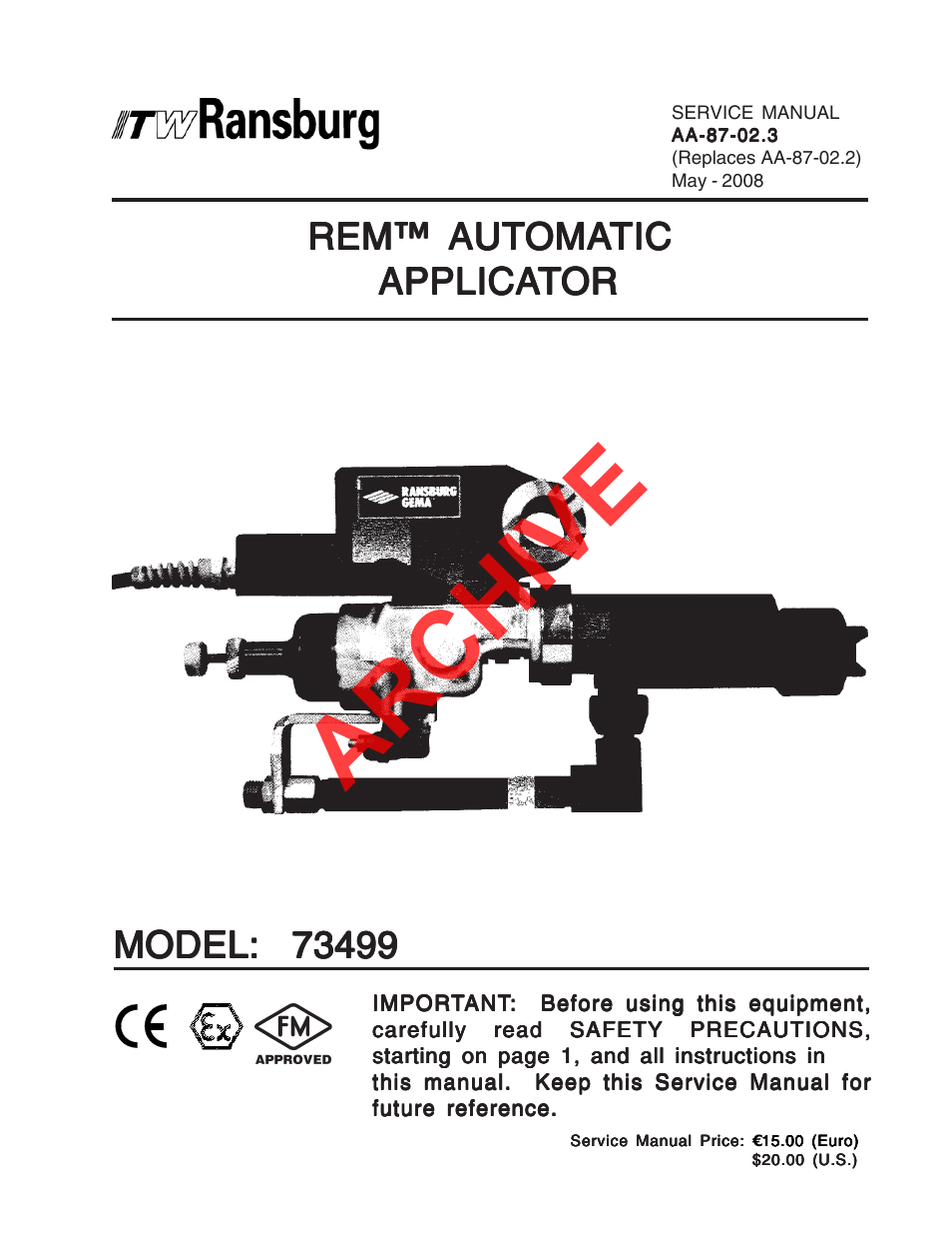REM Automatic Applicator 73499
