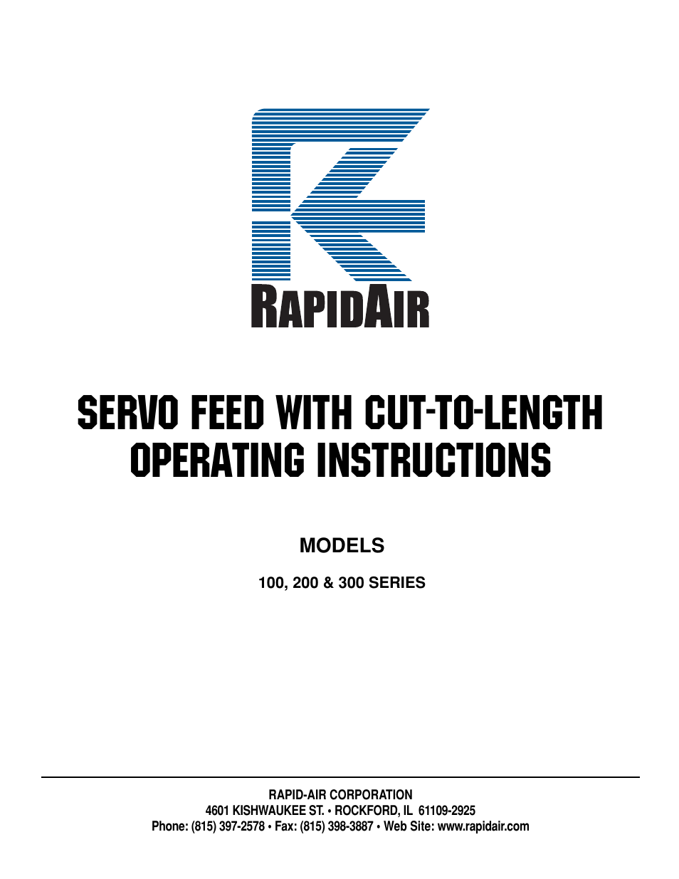 SERVO FEED WITH CUT-TO-LENGTH: 100, 200 & 300 SERIES