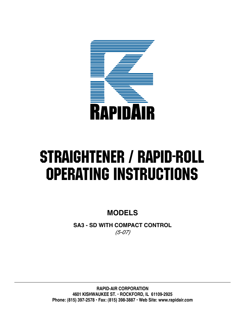 STRAIGHTENER / RAPID-ROLL: SA3 - SD with compact control