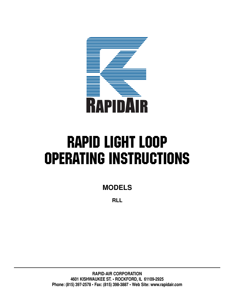 RAPID LIGHT LOOP: RLL