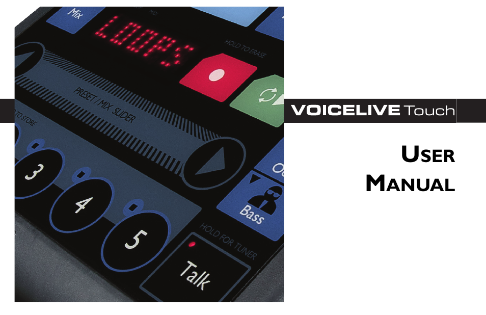 VoiceLive Touch User Manual
