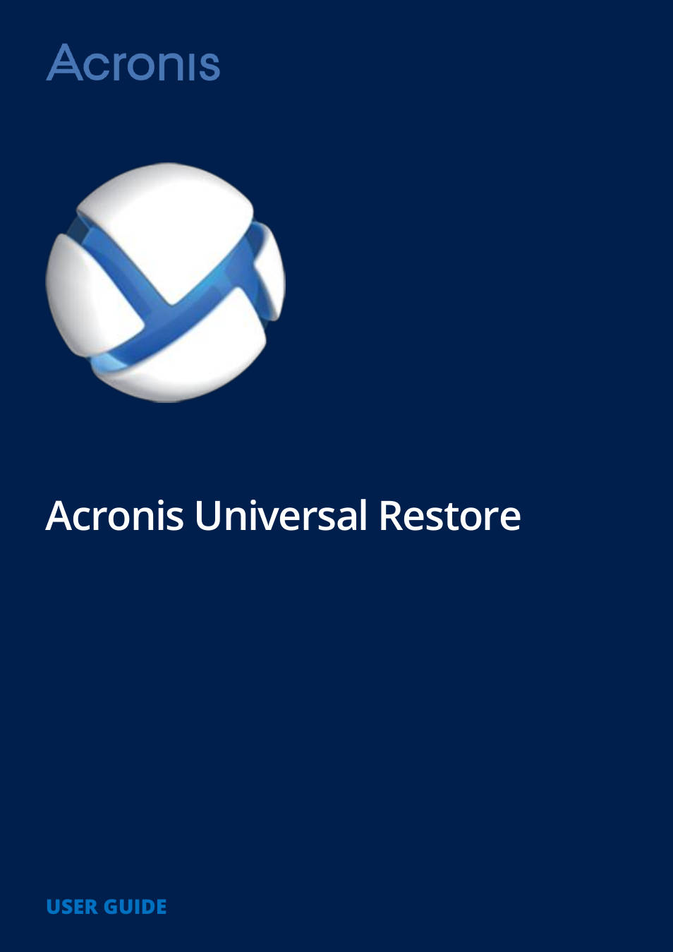 Universal Restore - User Guide