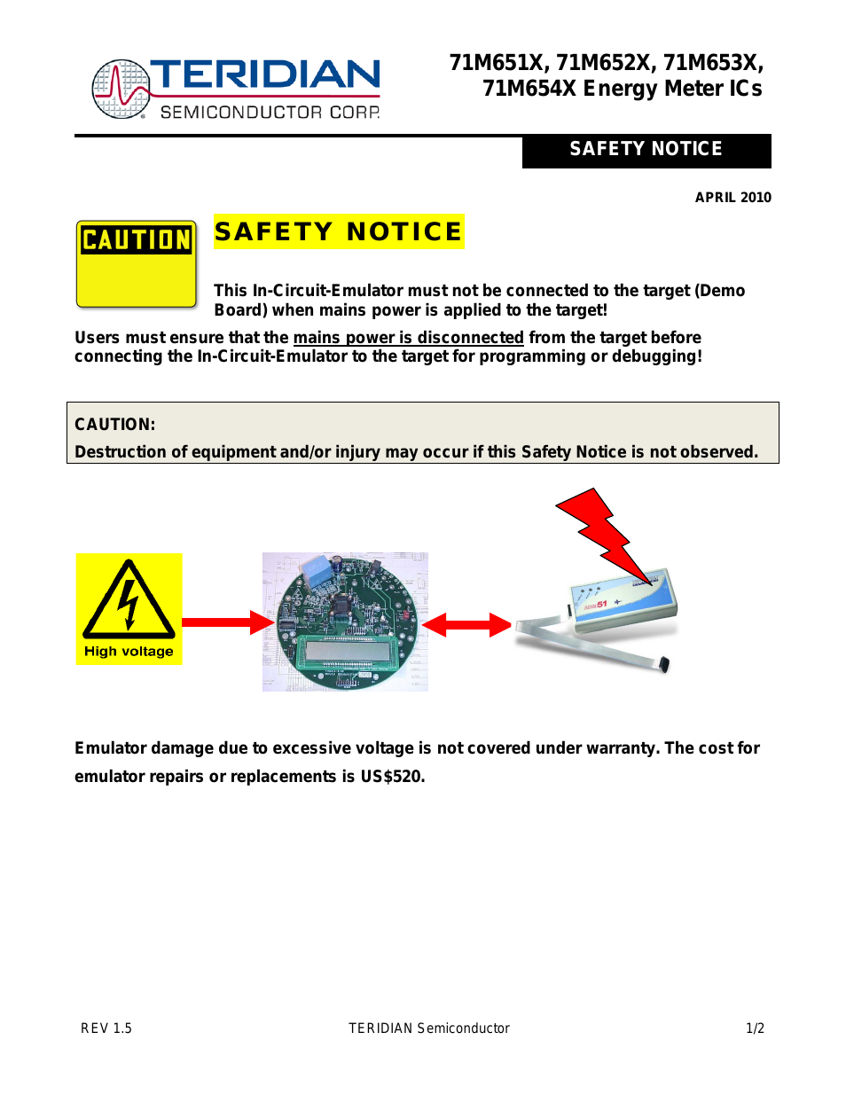 71M65xx ADM51 ICE Safety Notice