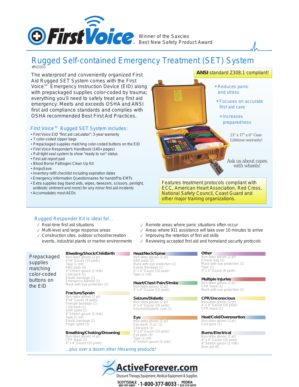 First Voice Rugged Self Contained Emergency Treatment System