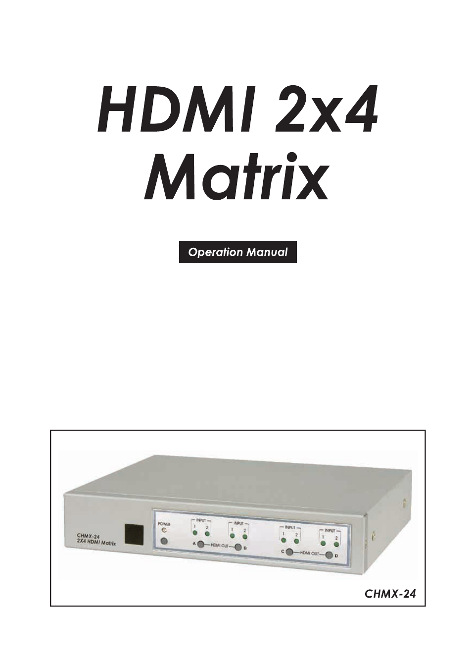 SM-2X4-HDMI-LC