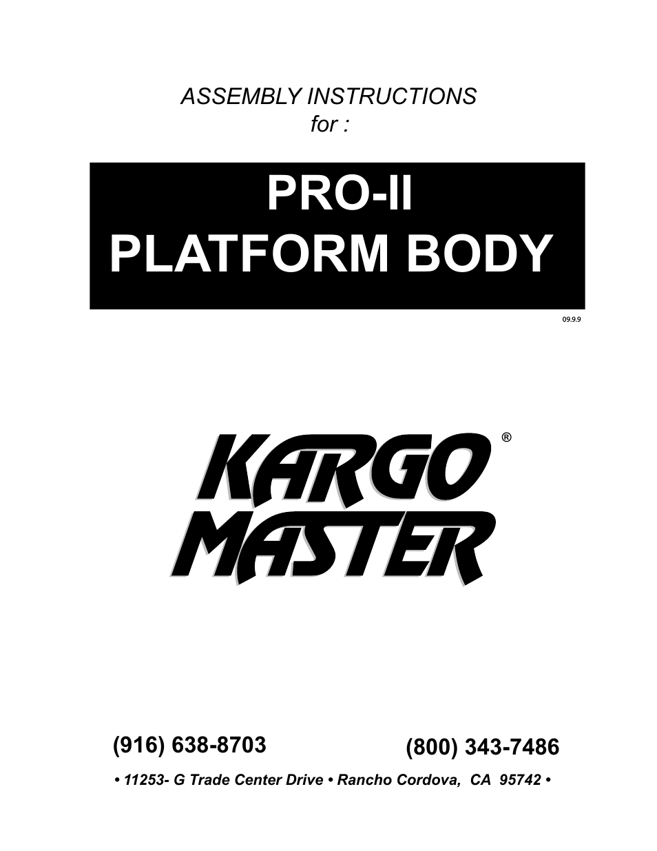 Pro II Platform Body (79000)