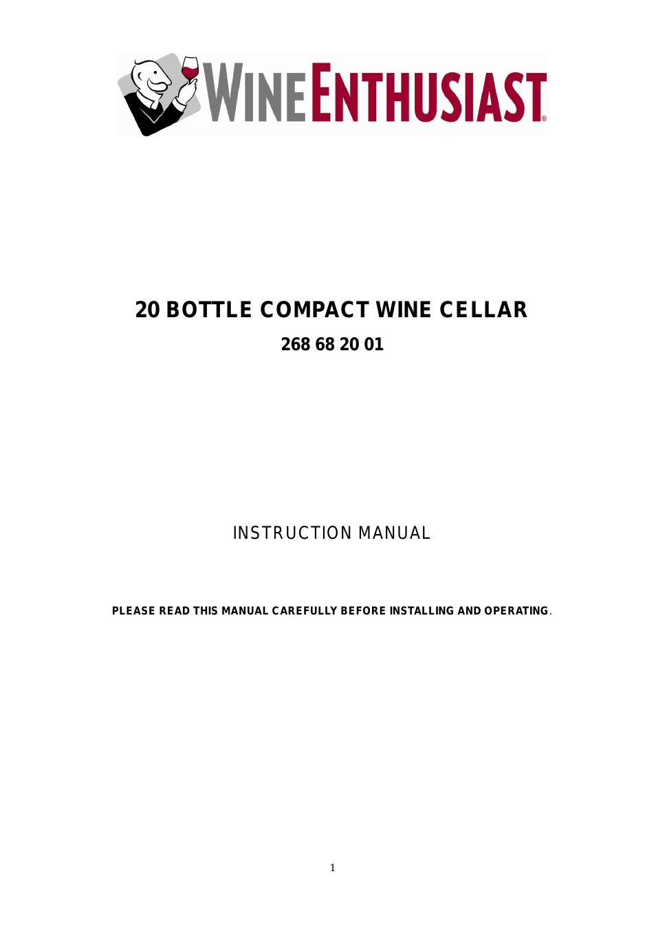 20-Bottle Evolution Series Wine Refrigerator