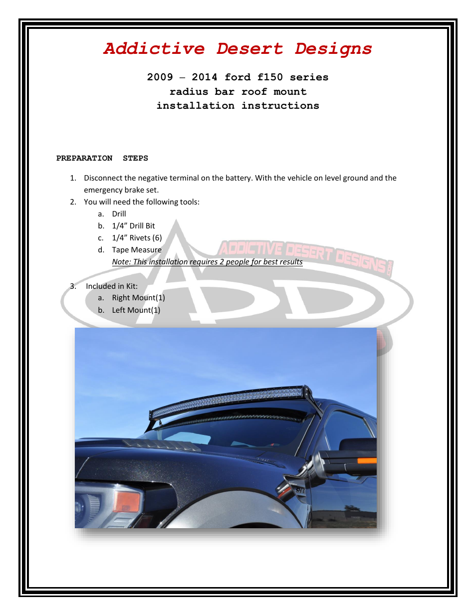 2009 – 2014 Ford F150 Series Radius Bar Roof Mount