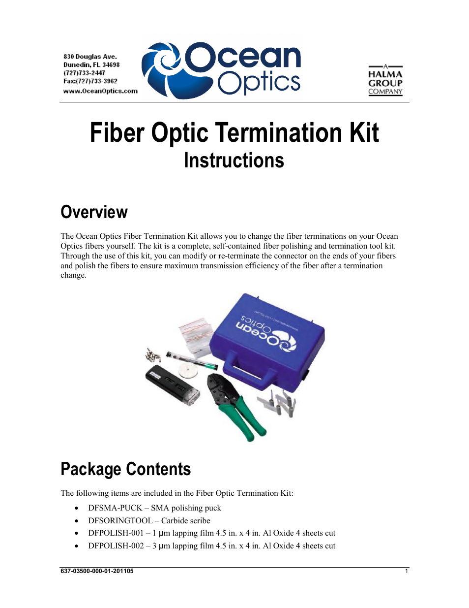 Fiber Optic Termination Kit