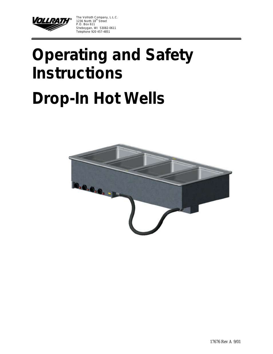 Drop-In Hot Wells