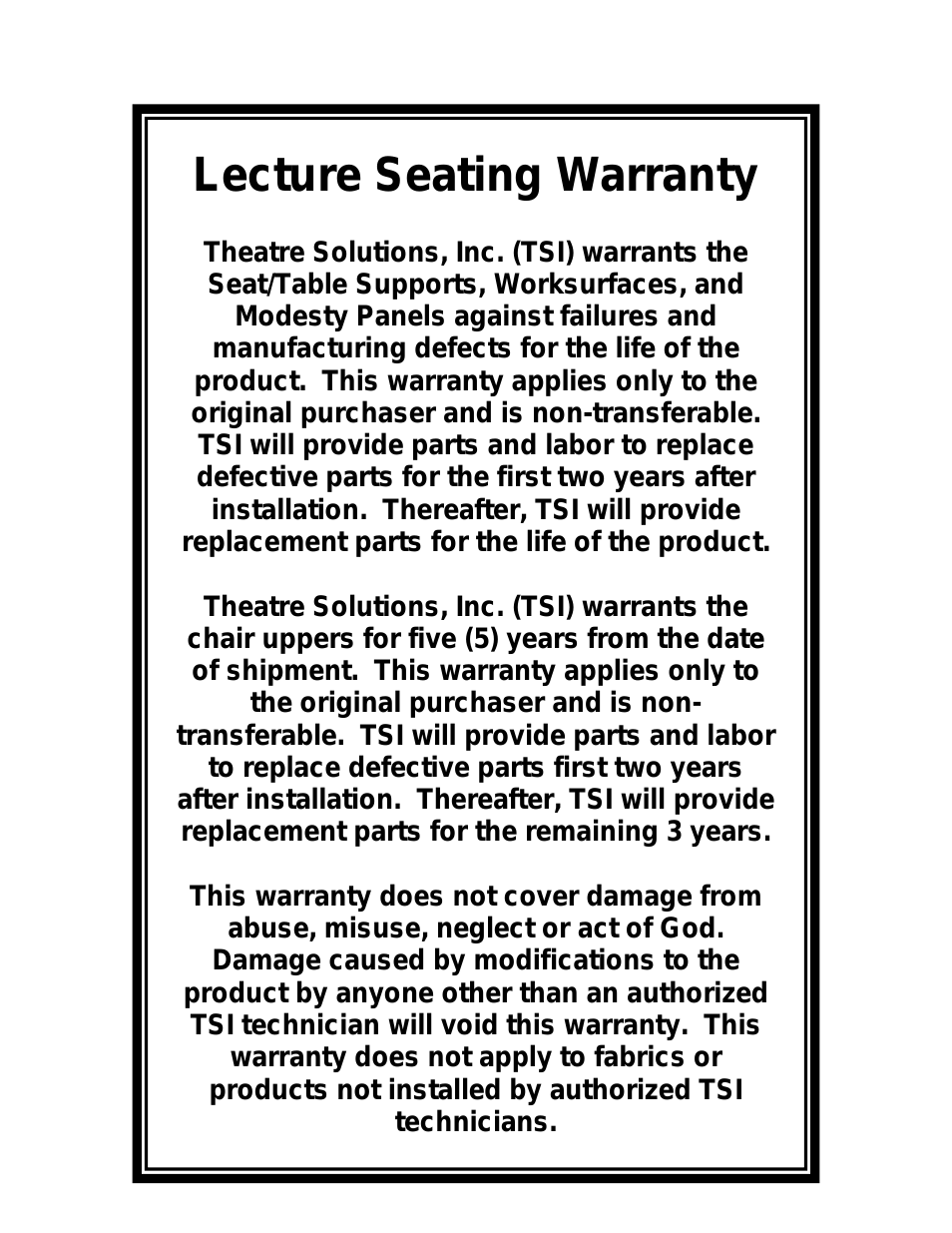 Lecture Seating Warranty