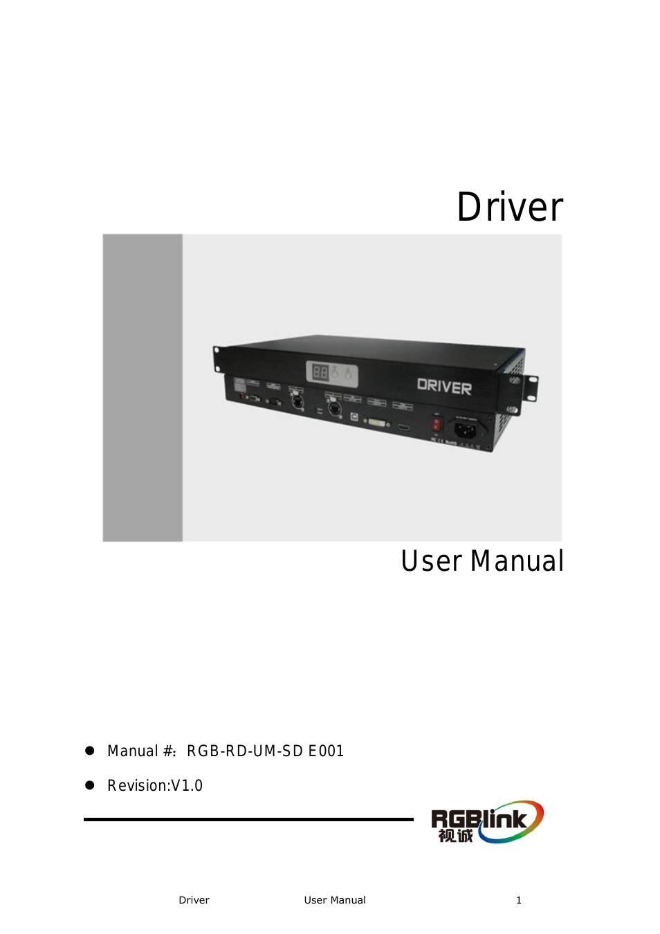 Driver 2A User Manual