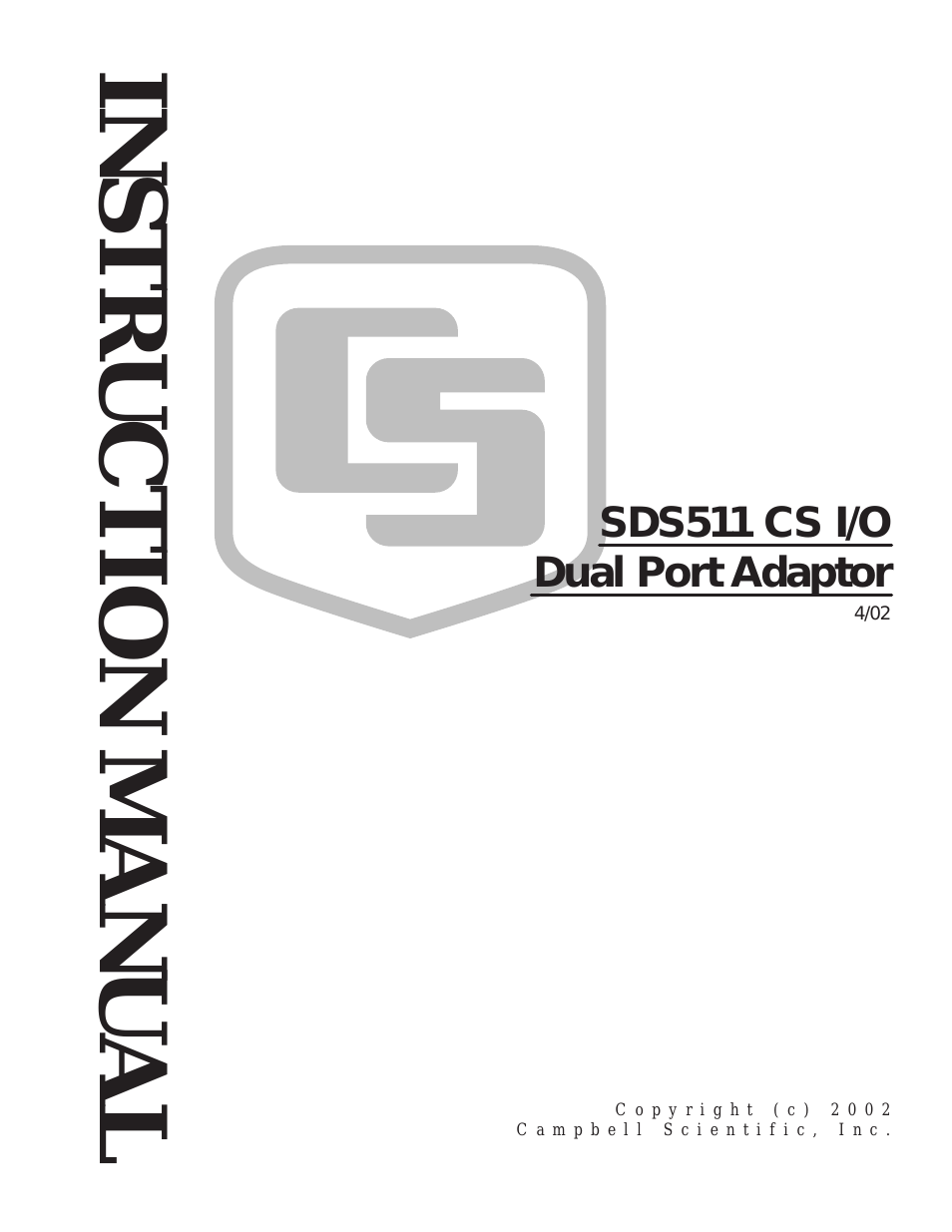 SDS511 CSA Dual CS I/O Port Adapter
