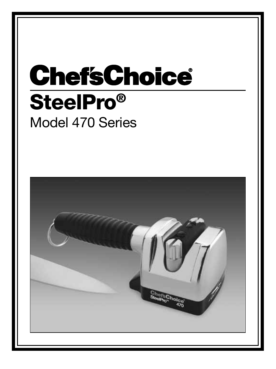 Chef's Choice 470