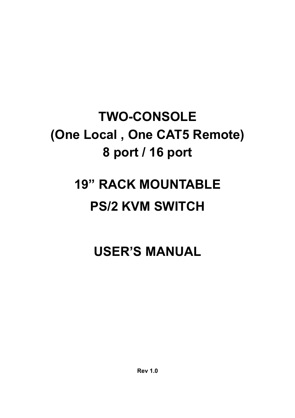 Two-console 16 port PS/2 KVM Switch