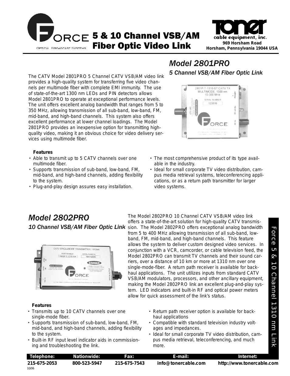 2801 PRO 5 Channel VSB_AM Fiber Optic Transmitter - Fiber Optic Receiver