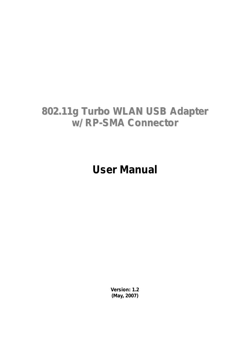 802.11g Turbo WLAN USB Adapter with RP-SMA Connector